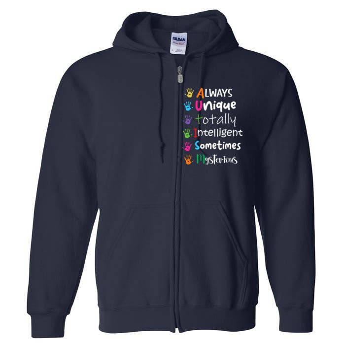 Autism Awareness Mom Autism Always Unique Intelligent Full Zip Hoodie