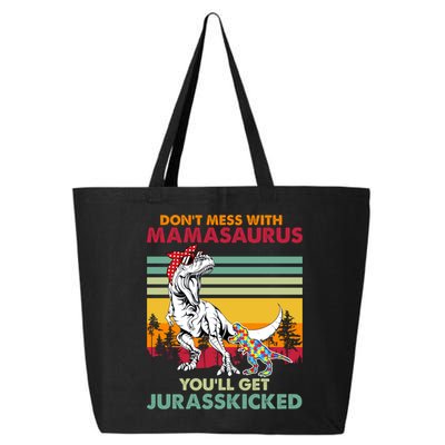 Autism Awareness Mom Mothercool Giftdon't Mess With Mamasaurus Gift 25L Jumbo Tote