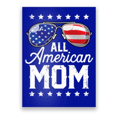 All American Mom 4th Of July Mothers Day Mommy Cool Gift Poster