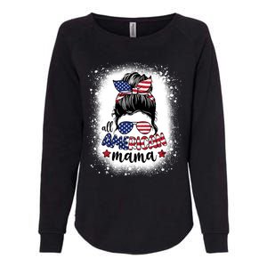 All American Mama Messy Bun Patriotic Mom Life Bleached Gift Womens California Wash Sweatshirt