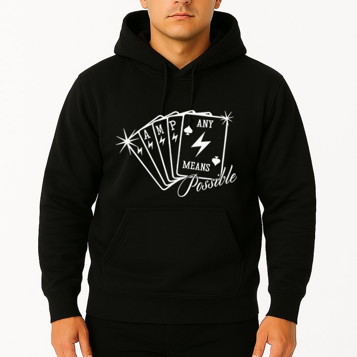 Amp Any Means Possible All In Hoodie
