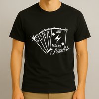 Amp Any Means Possible All In T-Shirt