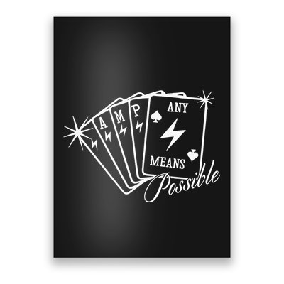Amp Any Means Possible All In Poster