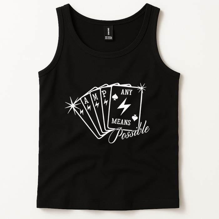 Amp Any Means Possible All In Tank Top