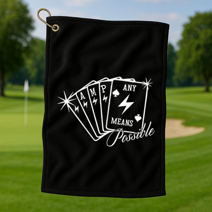 Amp Any Means Possible All In Golf Towel