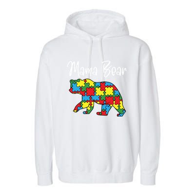 Autism Awareness Mama Bear Proud Autistic Mom Love Cute Funny Gift Garment-Dyed Fleece Hoodie