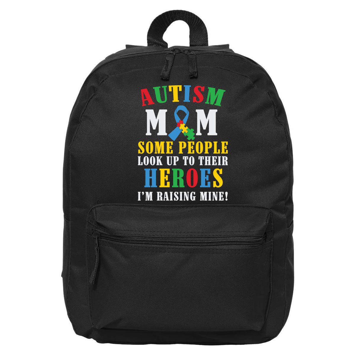 Autism Awareness Month Autism Mom Puzzle Ribbon Son Is My Hero Mother'sDay 16 in Basic Backpack