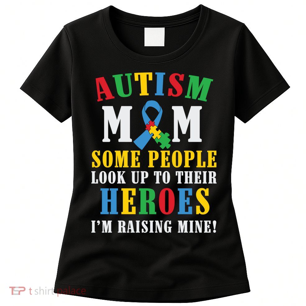 Autism Awareness Month Autism Mom Puzzle Ribbon Son Is My Hero Mother'sDay Womens T-Shirt