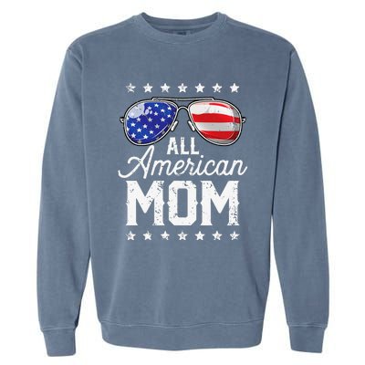 All American Mom 4th of July Mother's Day Sunglasses Family Garment-Dyed Sweatshirt