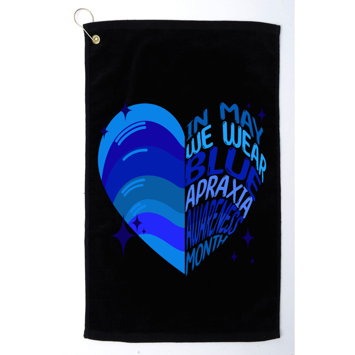 Apraxia Awareness Month In May We Wear Blue Ribbon Heart Funny Gift Golf Towel