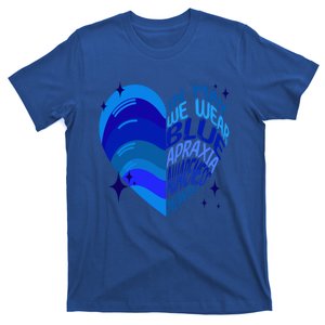 Apraxia Awareness Month In May We Wear Blue Ribbon Heart Funny Gift T-Shirt