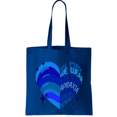 Apraxia Awareness Month In May We Wear Blue Ribbon Heart Funny Gift Bag