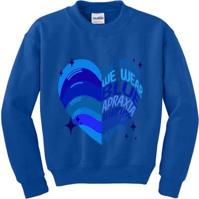 Apraxia Awareness Month In May We Wear Blue Ribbon Heart Funny Gift Kids Sweatshirt