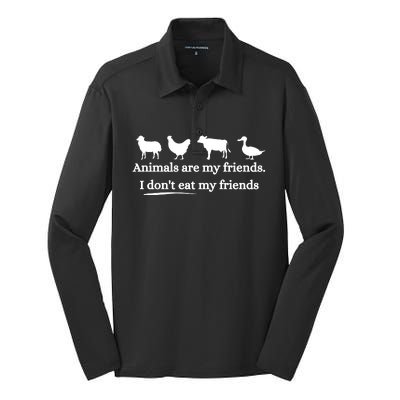 Animals Are My Friends. I Dont Eat My Friends Silk Touch Performance Long Sleeve Polo