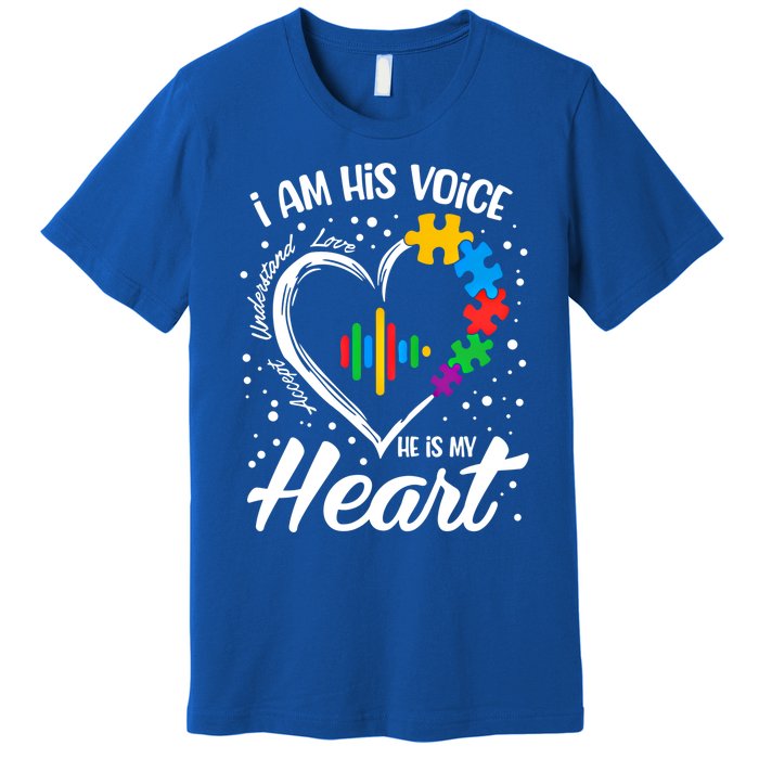 Autism Awareness Mom Meaningful Gift I Am His Voice He Is My Heart Gift Premium T-Shirt