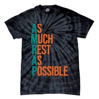 AMRAP As Much Rest As Possible Funny Tie-Dye T-Shirt
