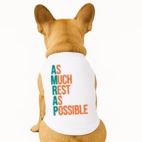 AMRAP As Much Rest As Possible Funny Doggie Tank