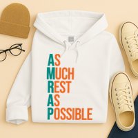 AMRAP As Much Rest As Possible Funny Hoodie
