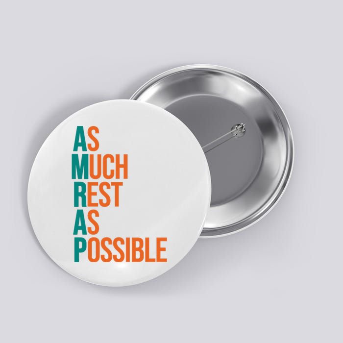 AMRAP As Much Rest As Possible Funny Button