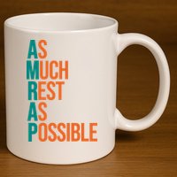 AMRAP As Much Rest As Possible Funny 11oz C Handle Ceramic Mug
