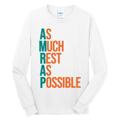 AMRAP As Much Rest As Possible Funny Tall Long Sleeve T-Shirt