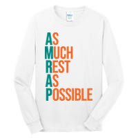 AMRAP As Much Rest As Possible Funny Tall Long Sleeve T-Shirt