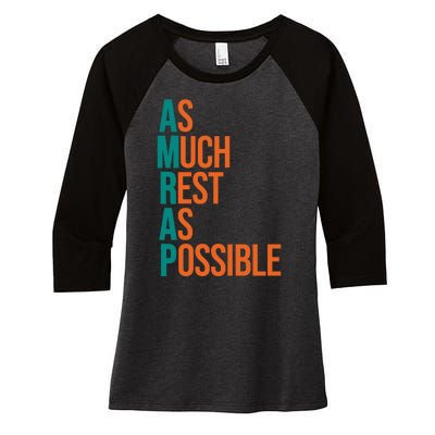 AMRAP As Much Rest As Possible Funny Women's Tri-Blend 3/4-Sleeve Raglan Shirt