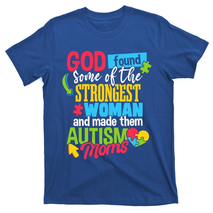 Autistic Awareness Month Autism Mom Cute Gift T-Shirt