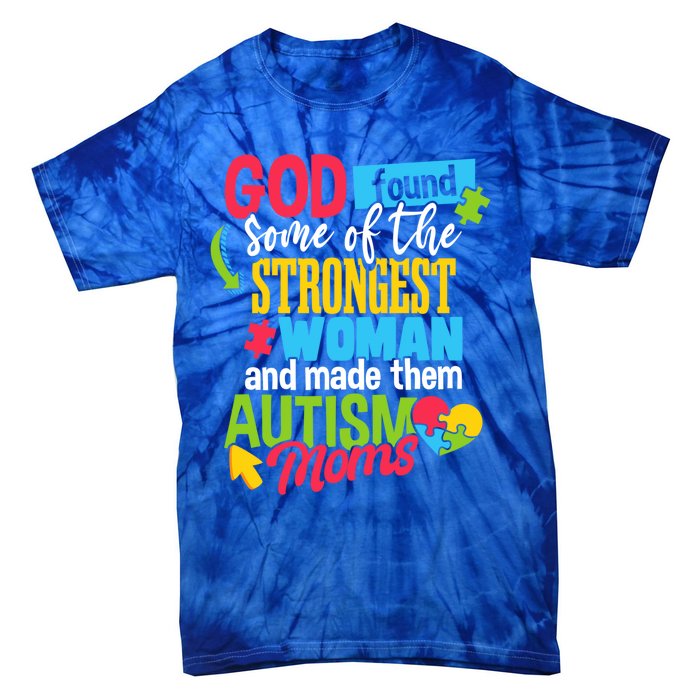 Autistic Awareness Month Autism Mom Cute Gift Tie-Dye T-Shirt