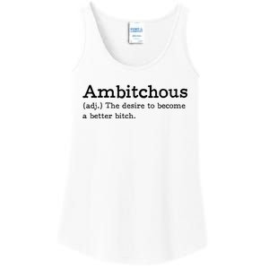 Ambitchous Adj Meaning Definitive Ladies Essential Tank