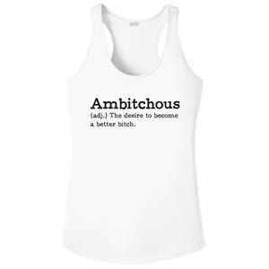 Ambitchous Adj Meaning Definitive Ladies PosiCharge Competitor Racerback Tank