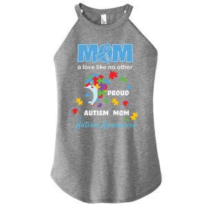 Autism Awareness Mom Mother Love Proud Autism Mama Dolphin Gift Women’s Perfect Tri Rocker Tank