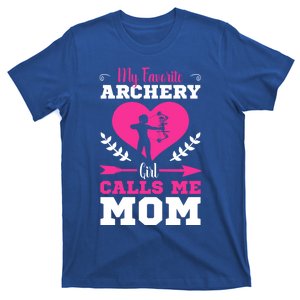 Archer Archery Mom Toxophilite Bow Bow Arrow Mother's Day Meaningful Gift T-Shirt