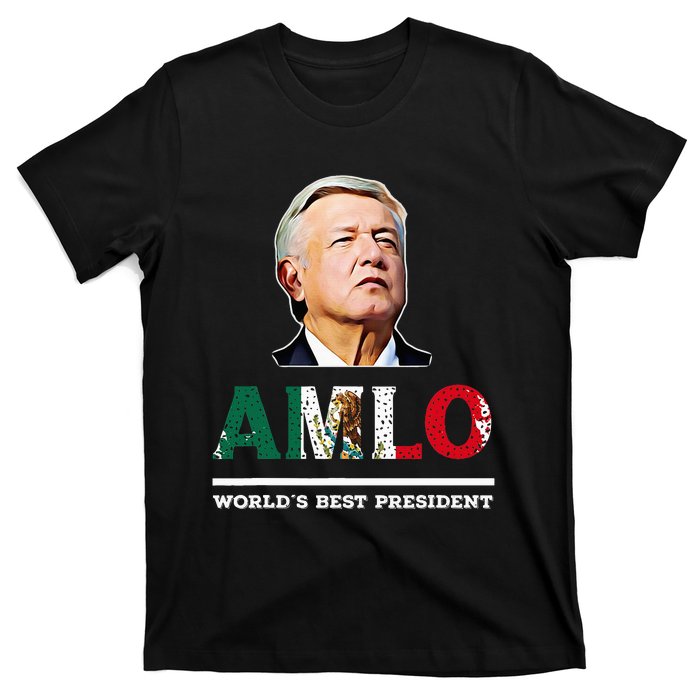 Amlo Andres Manuel Lopez Obrador Mexican T-Shirt