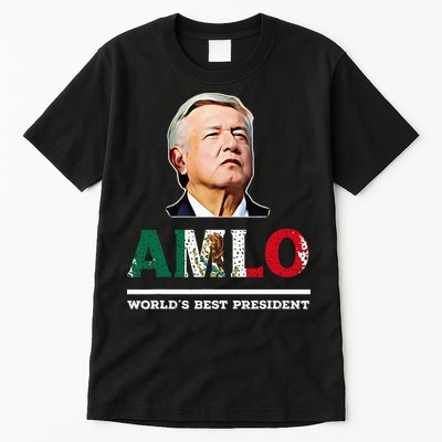 Amlo Andres Manuel Lopez Obrador Mexican Tall T-Shirt
