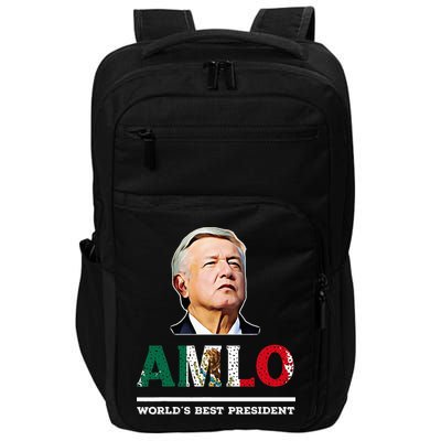 Amlo Andres Manuel Lopez Obrador Mexican Impact Tech Backpack
