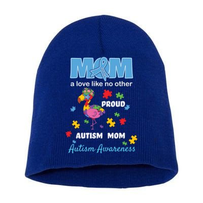 Autism Awareness Mom Mother Love Proud Autism Mama Flamingo Great Gift Short Acrylic Beanie