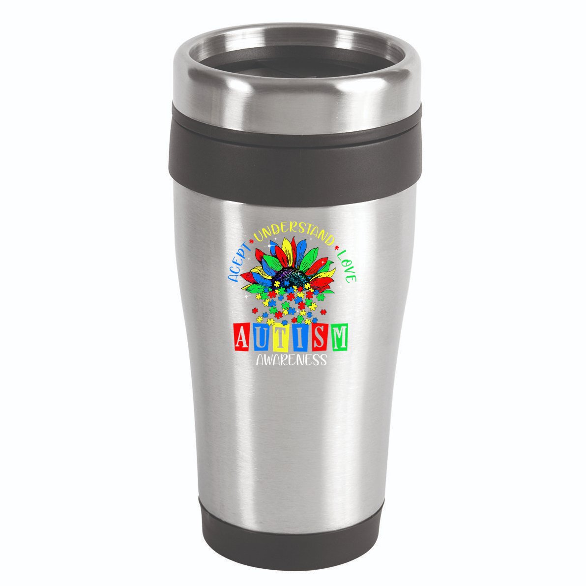 Autism Awareness Month Accept Understand Love Autism Mom 16oz Travel Tumbler