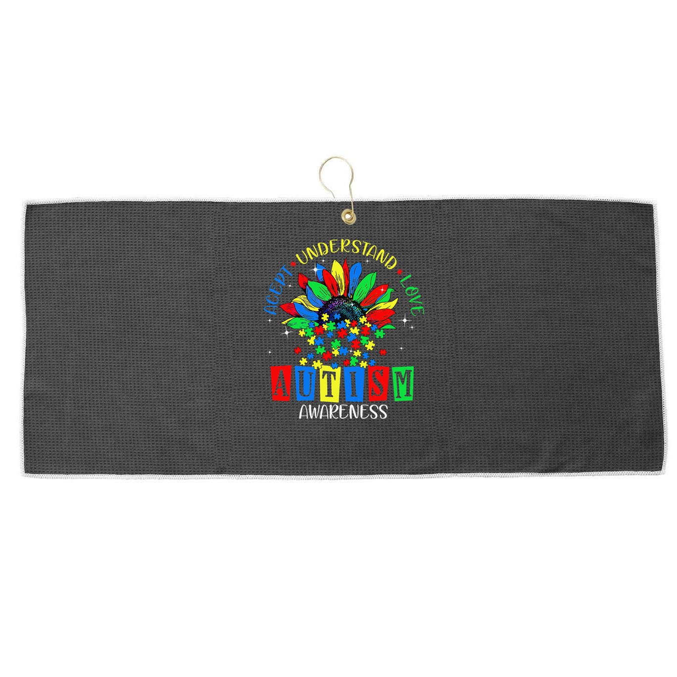 Autism Awareness Month Accept Understand Love Autism Mom Large Microfiber Waffle Golf Towel