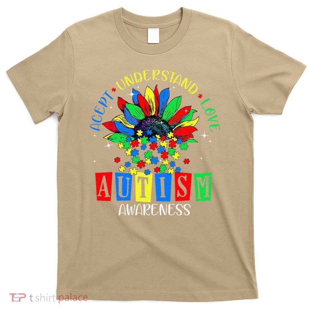 Autism Awareness Month Accept Understand Love Autism Mom T-Shirt