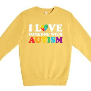 Autism Awareness Month Autism Mom I Love Someone With Autism Gift Premium Crewneck Sweatshirt