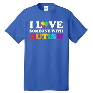 Autism Awareness Month Autism Mom I Love Someone With Autism Gift Tall T-Shirt