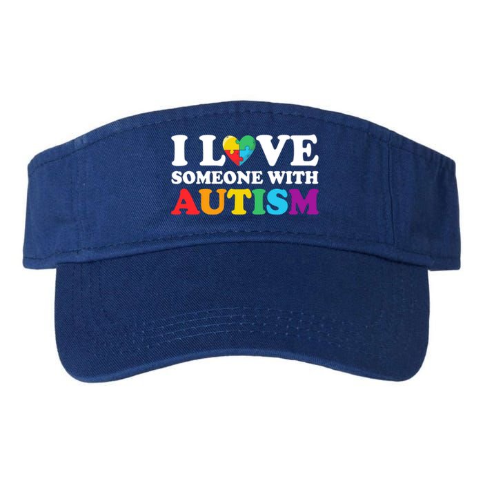 Autism Awareness Month Autism Mom I Love Someone With Autism Gift Valucap Bio-Washed Visor