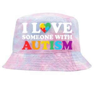 Autism Awareness Month Autism Mom I Love Someone With Autism Gift Tie-Dyed Bucket Hat