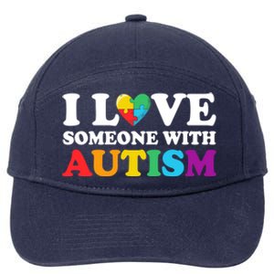 Autism Awareness Month Autism Mom I Love Someone With Autism Gift 7-Panel Snapback Hat