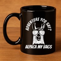 Adventure Alpaca My Bags 11oz C Handle Ceramic Mug