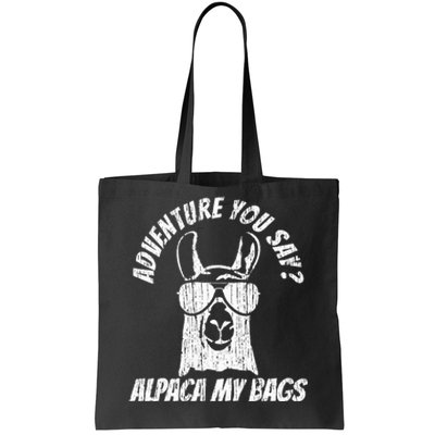 Adventure Alpaca My Bags Tote Bag