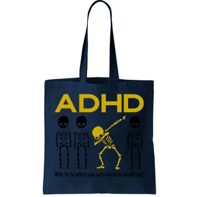 Adhd Awareness Motivational Dancing Skeleton Tote Bag