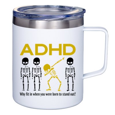 Adhd Awareness Motivational Dancing Skeleton 12oz Stainless Steel Coffee Mug
