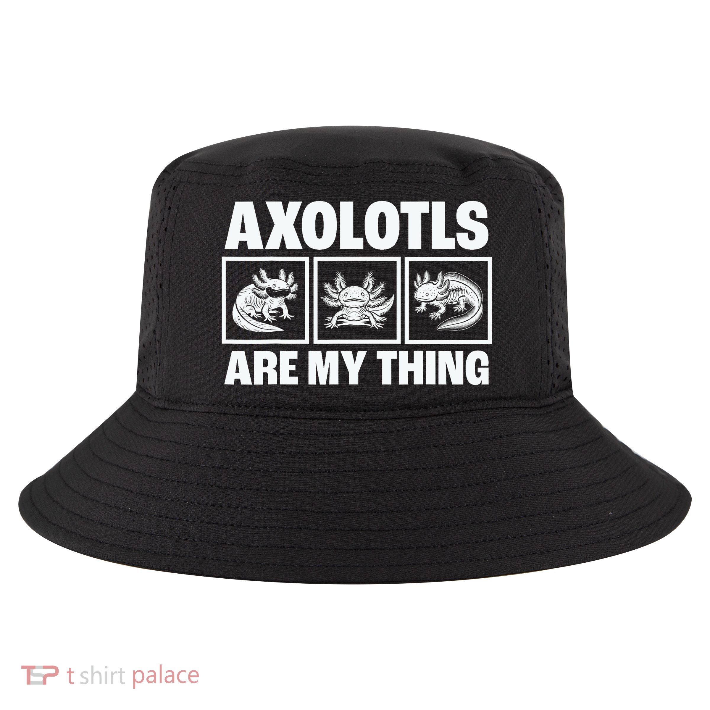 Axolotls Are My Thing Funny  Axolotl Cool Comfort Performance Bucket Hat